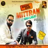 About Mittran Di Haa Lagju Song